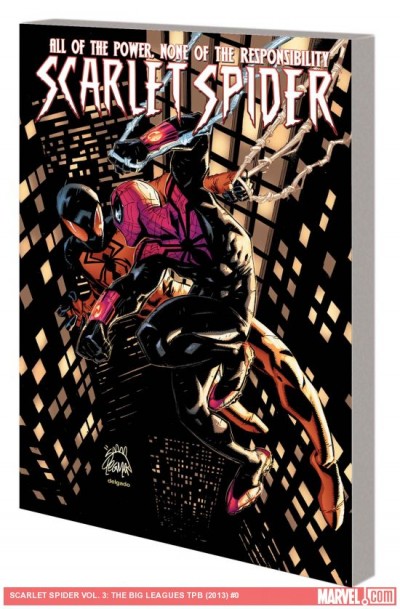 Scarlet Spider Vol. 3: The ...