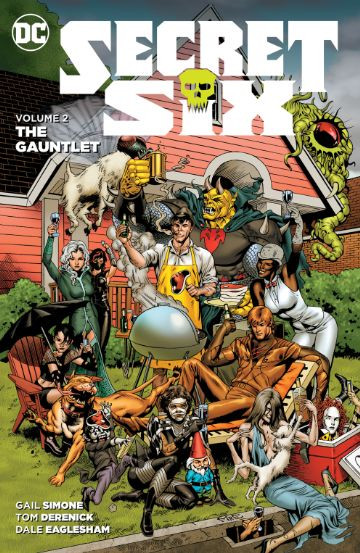 Secret Six Vol. 2: The Gaun...