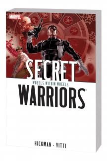 Secret Warriors Vol. 6: Whe...