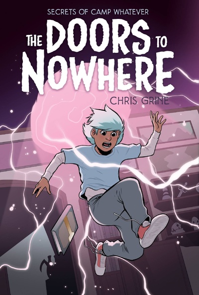 Secrets of Camp Whatever: The Doors To Nowhere #2