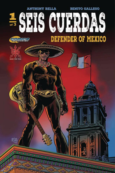 Seis Cuerdas: Defender of Mexico #1
