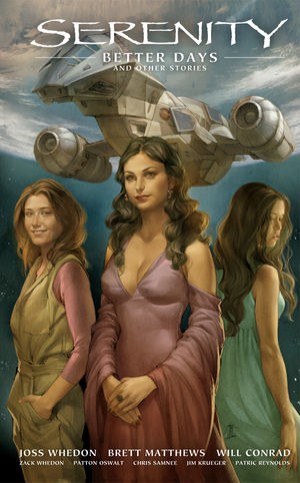Serenity Vol. 2: Better Days