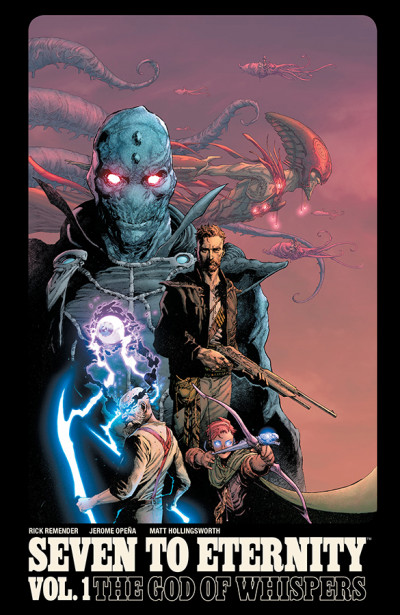 Seven to Eternity Vol. 1: T...