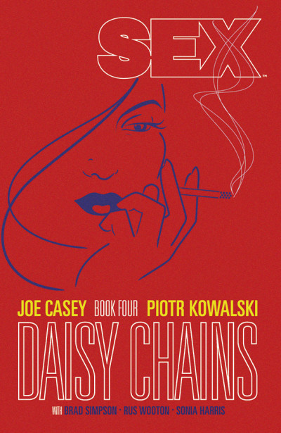 Sex Vol. 4: Daisy Chains