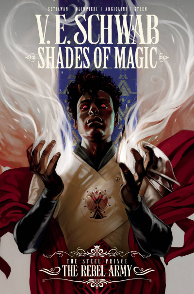 Shades of Magic Vol. 3: The...