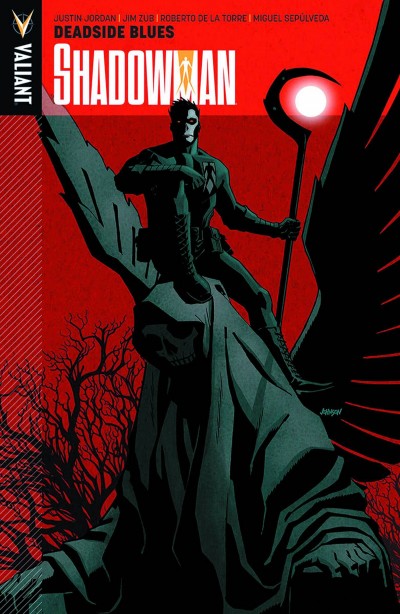 Shadowman Vol. 3: Deadside ...
