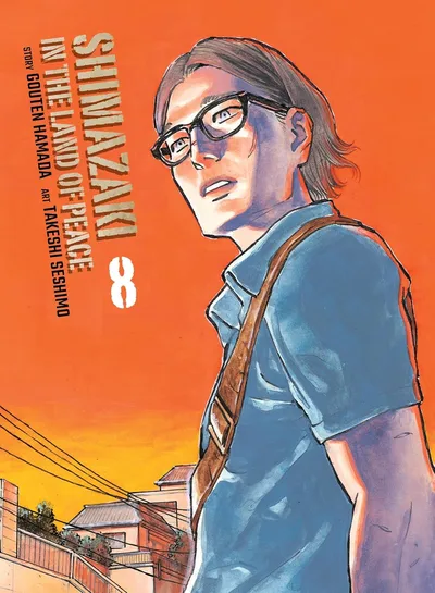 Shimazaki in the Land of Peace #8