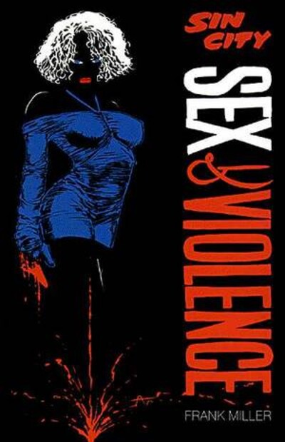 Sin City: Sex & Violence #1