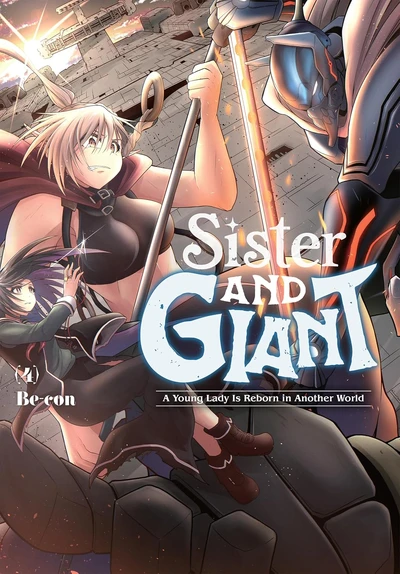 Sister and Giant: A Young L...
