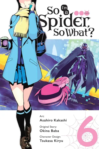 So I'm a Spider, So What? #6