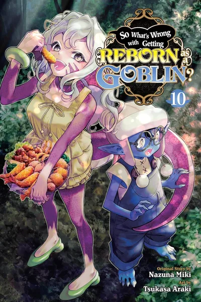 So What’s Wrong with Getting Reborn as a Goblin? #10