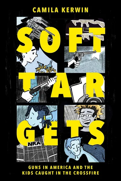 Soft Targets: Guns in America and the Kids Caught in the Crossfire OGN