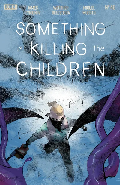 Something is Killing the Children #46