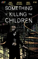 Something is Killing the Children #48