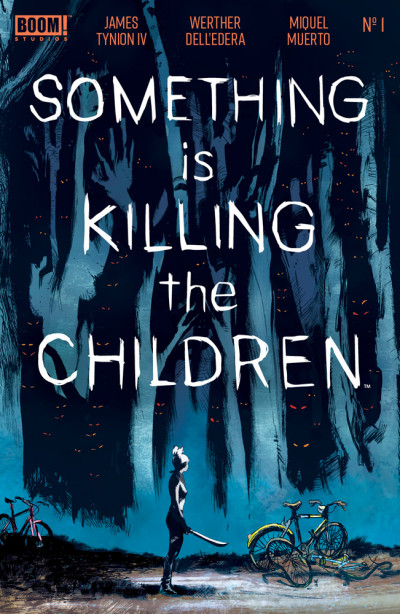 Something is Killing the Children (2019)