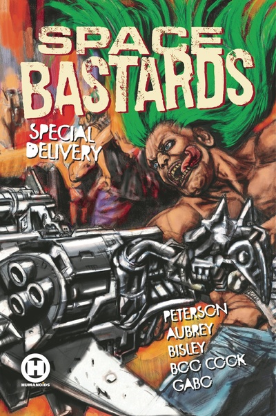 Space Bastards: Special Delivery