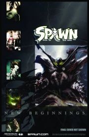 Spawn New Beginnings Vol. 1