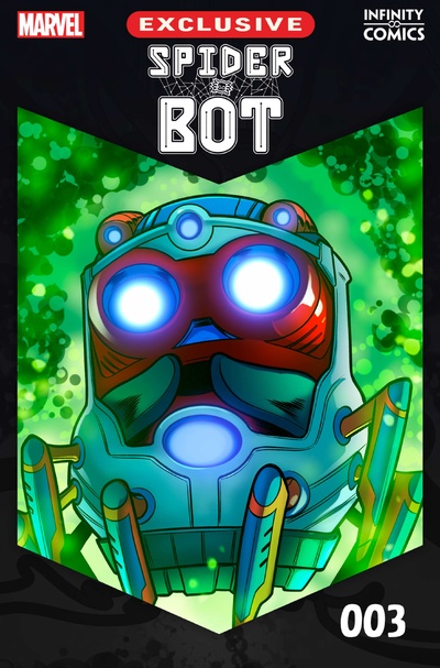 Spider-Bot Infinity Comic #3
