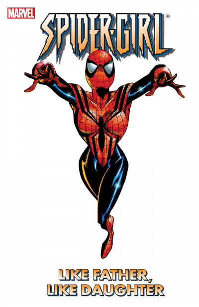 Spider-Girl Vol. 2: Like Fa...