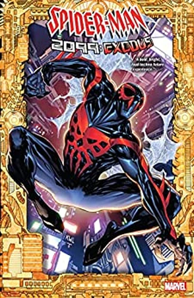 Spider-Man 2099: Exodus Collected