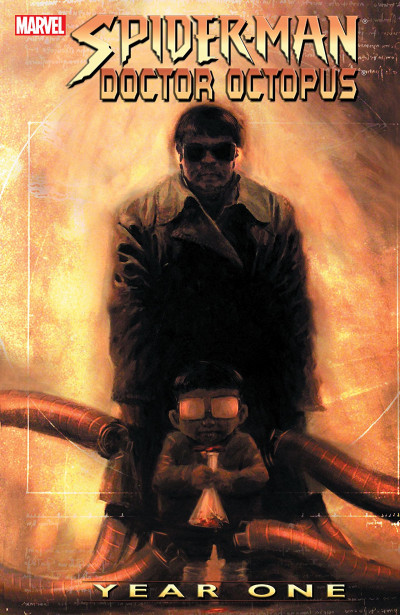 Spider-Man / Doctor Octopus: Year One Collected