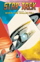 Star Trek Vol. 5: When the Walls Fell