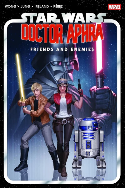 Star Wars: Doctor Aphra Vol. 3: Friends And Enemies Omnibus