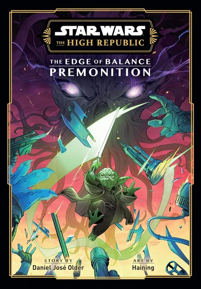 Star Wars: The High Republic - Edge of Balance: Premonition