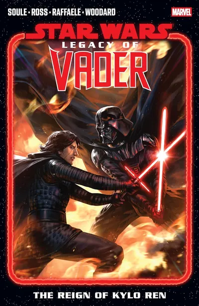 Star Wars: The Legacy Of Vader Vol. 2: The Reign of Kylo Ren