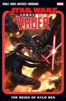 Star Wars: The Legacy Of Vader Vol. 2: The Reign of Kylo Ren
