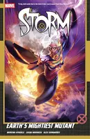 Storm Vol. 1: Earths Mightiest Mutant