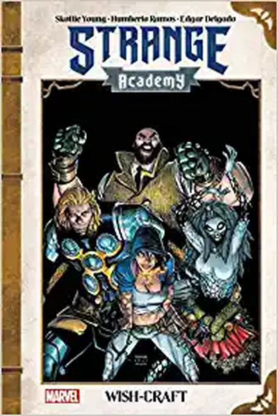 Strange Academy Wish-Craft