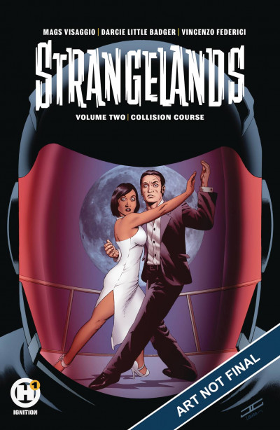Strangelands Vol. 2: Collis...