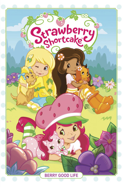 Strawberry Shortcake Vol. 3: Berry Good Life