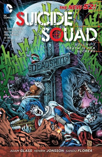 Suicide Squad Vol. 3: Death...