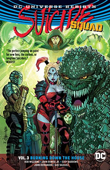 Suicide Squad Vol. 3: Burning Down The House
