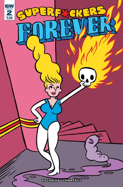 Super F*ckers: Forever #2