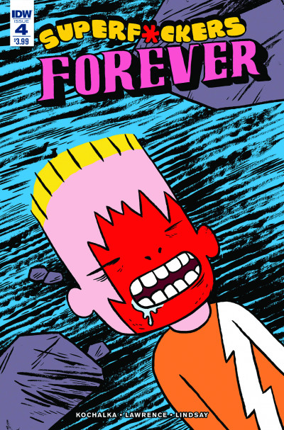 Super F*ckers: Forever #4