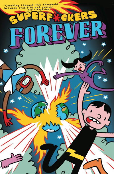 Super F*ckers: Forever Vol. 1