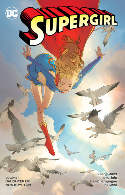 Supergirl Vol. 4: Daughter ...