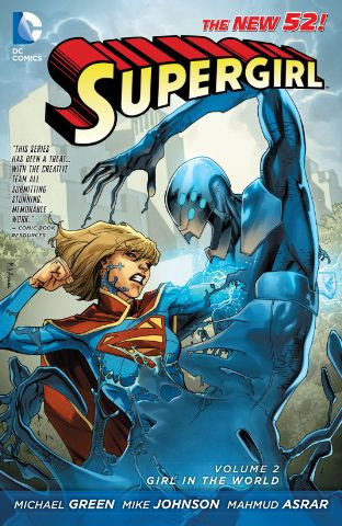 Supergirl Vol. 2: Girl In T...