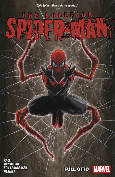 Superior Spider-Man Vol. 1: Full Otto