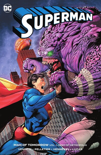 Superman: Man of Tomorrow Vol. 1: Hero Of Metropolis