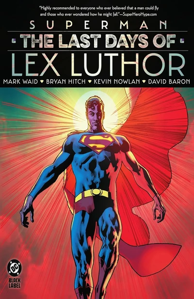Superman: The Last Days of Lex Luthor Collected