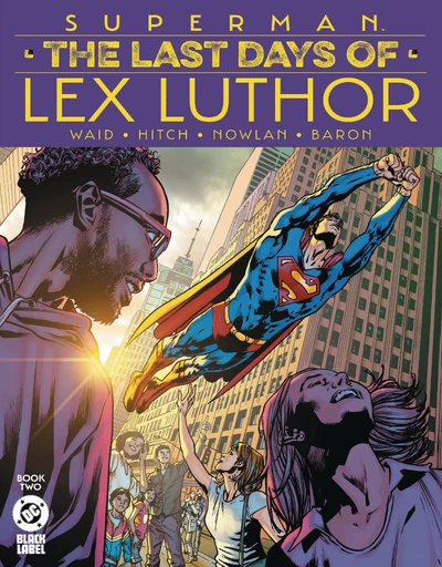 Superman: The Last Days of ...