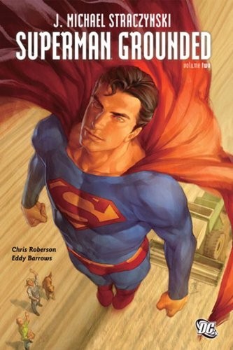 Superman Grounded Vol. 2