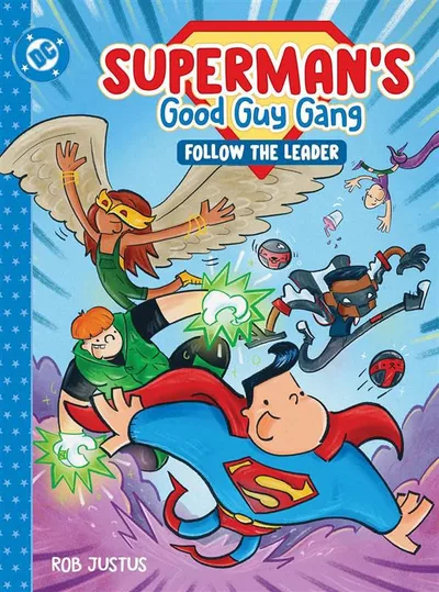 Superman's Good Guy Gang: F...