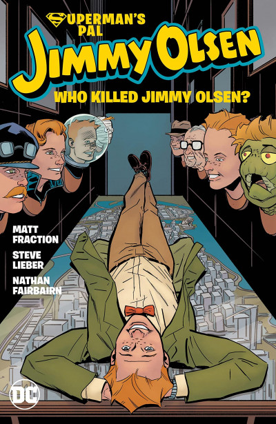 Superman's Pal Jimmy Olsen Who Killed Jimmy Olsen?