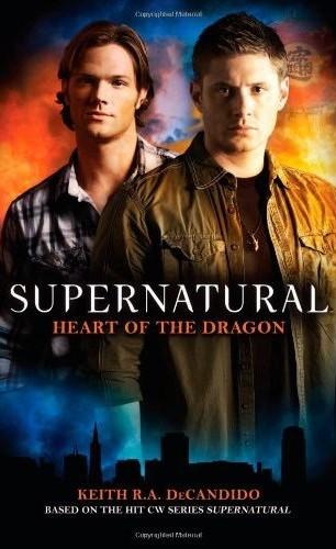 Supernatural: Heart of the Dragon