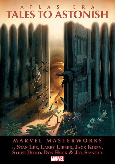 Tales to Astonish Vol. 1: A...